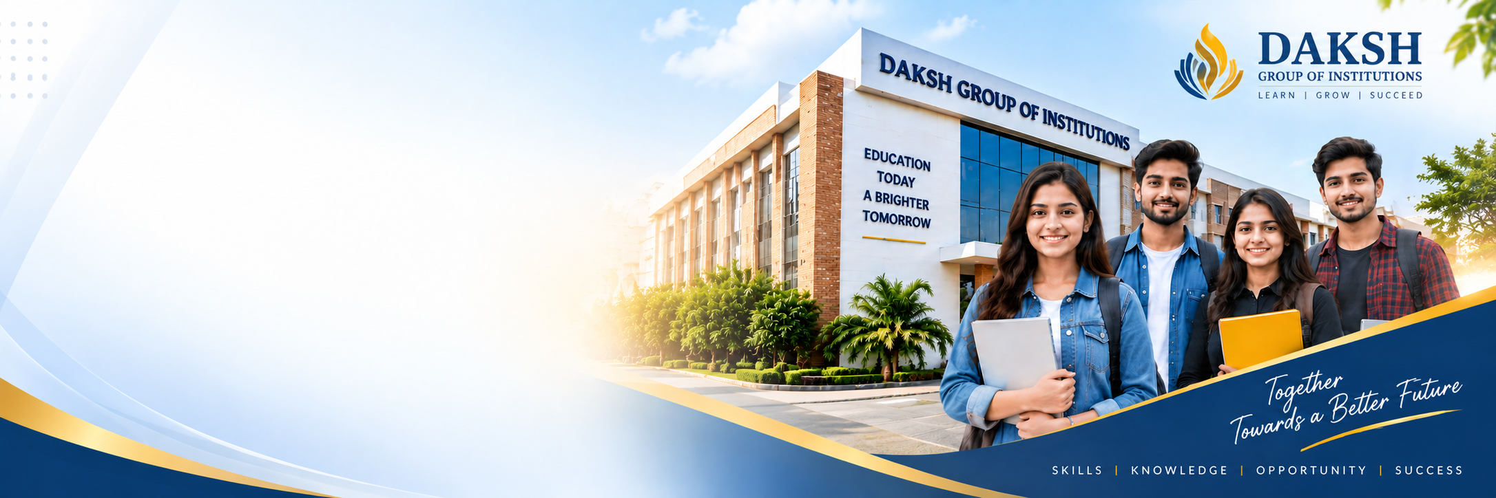 Daksh Group Of Institutions